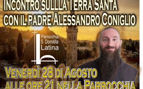 Latina, incontro con Padre Alessandro Coniglio il 28 agosto